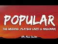 Popular - The Weeknd - PLAYBOI CARTI - MADONNA