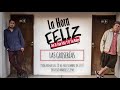 La Hora Feliz 31: Las groserías