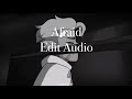 Afraid - Edit Audio