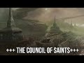 The Council of Saints - The Church's greatest weapon in the war against Hell (Trench Crusade Lore)