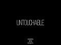 Untouchable (feat. Рем Дигга)