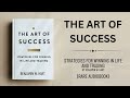 The Art of Success: Strategies for Winning in Life and Trading (Audiobook)