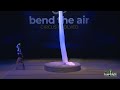 Bend The Air 2023 - Silks