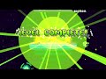 Geometry Dash 2.2 Dash Completion All Coins 100%