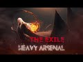 Heavy Arsenal - The Exile