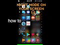 How to night mode on your phone