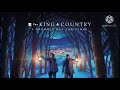 for KING & COUNTRY - Heavenly Hosts | SCENE 05 (Letra/Lyrics)