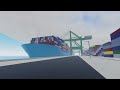 Shipping Lanes Triple E-class Container Ship Timelapses - Roblox