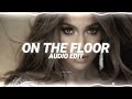 on the floor - jennifer lopez ft. pitbull [edit audio]