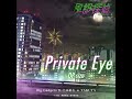 Private Eye OP size (『風都探偵』オープニングテーマ)