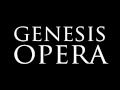 Genesis Opera Trailer 2
