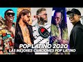Pop Latino Mix 2020   Ozuna Luis Fonsi Demi Lovato Maluma CNCO Bad Bunny   Top Pop Latino 2020