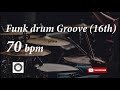 Funk Drum Groove HH 16th - 70 bpm - HQ