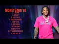 MoneyBagg Yo-Timeless hits selection-Superior Chart-Toppers Playlist-Absorbing
