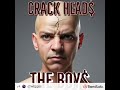 The Boys - Crack Heads (Prod. by @ChoptimusPrime)