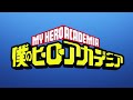 My Hero Academia - Opening 12 【Ta ga Tame】 4K / UHD Creditless | CC