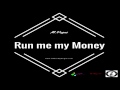 M. Vegas - Run me my Money (@OfficiallyVegas)