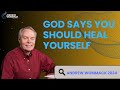 God Says You Should Heal Yourself - Andrew Wommack 2024