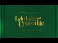 Carried Away (From the Lyle, Lyle, Crocodile Original Motion Picture Soundtrack / Visua...