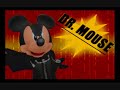 Dr. Mouse