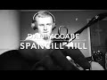 Spancill Hill - The Dubliners (Dan McCabe) Cover