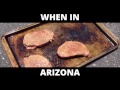 Cooking Steaks & Baking Cookies in the Arizona Summer - When In Arizona