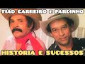 TIÃO CARREIRO e PARDINHO OS GRANDES SUCESSOS SERTANEJOS CLÁSSICOS 01