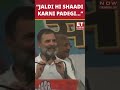 “Jaldi hi karni padegi…”: Rahul Gandhi on marriage query of supporter | #etnow #rahulgandhi #shorts