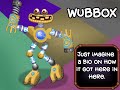 WUBBOX on VIVICAL ISLAND