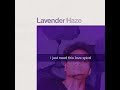 Lavender Haze (Cover)