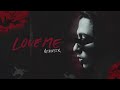 RealestK - Love Me (Official Audio)