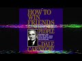 Win Friends & Influence People: The Book Gates and Buffett Recommend