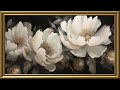 Vintage White Peonies Painting | Gold Frame TV Art | Art Screensaver for TV | 1 Scene - 2 Hrs
