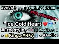 “Ice Cold Heart 💔🧊” #Freestyle🎤 - 👑Kingz #RKA👥 - Prod.By @Nuar - (🇬🇧UK Rap/Trap🎵) #HD_VERSION‼️