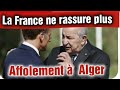 LA FRANCE NE RASSURE PLUS. AFFOLEMENT A ALGER