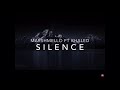 Silence - Marshmello ft khaled