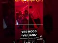 YBS Mood27- “VILLIANS” (Prod. by @MJ & @PrinceInca)//[Mixed by @PrinceInca]
