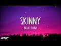 Billie Eilish - SKINNY (1 HOUR LOOP) Lyrics