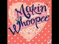 Makin' Whoopee (Cover)
