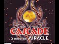 [I Need A] Miracle [Radio Mix]