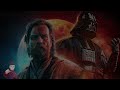 Obi-Wan vs Darth Vader Theme | EPIC VERSION (feat. Battle of The Heroes)
