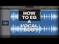 How to EQ Vocals