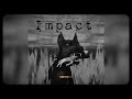 Impact (Official audio)