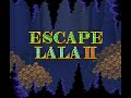 El Postre  ~  Escape Lala 2 OST