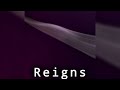 Reigns (Official Audio)