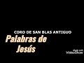 Antiguo Coro de San Blas: 