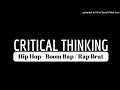 CRITICAL THINKING - Hip Hop - Boom Bap / Rap Beat Prod By SLPGroundSoundMusic
