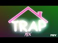 PHV MiX MASTER • 4 Da Trappers • Trap MiX 🔥