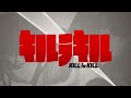 Kill la Kill - Official Trailer