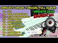 ORGEN TUNGGAL DANGDUT ELECTONE (2024/2025) ORIGINAL FULL ALBUM TERBAIK.KOLEKSI LAGU LAWAS TERBAIK